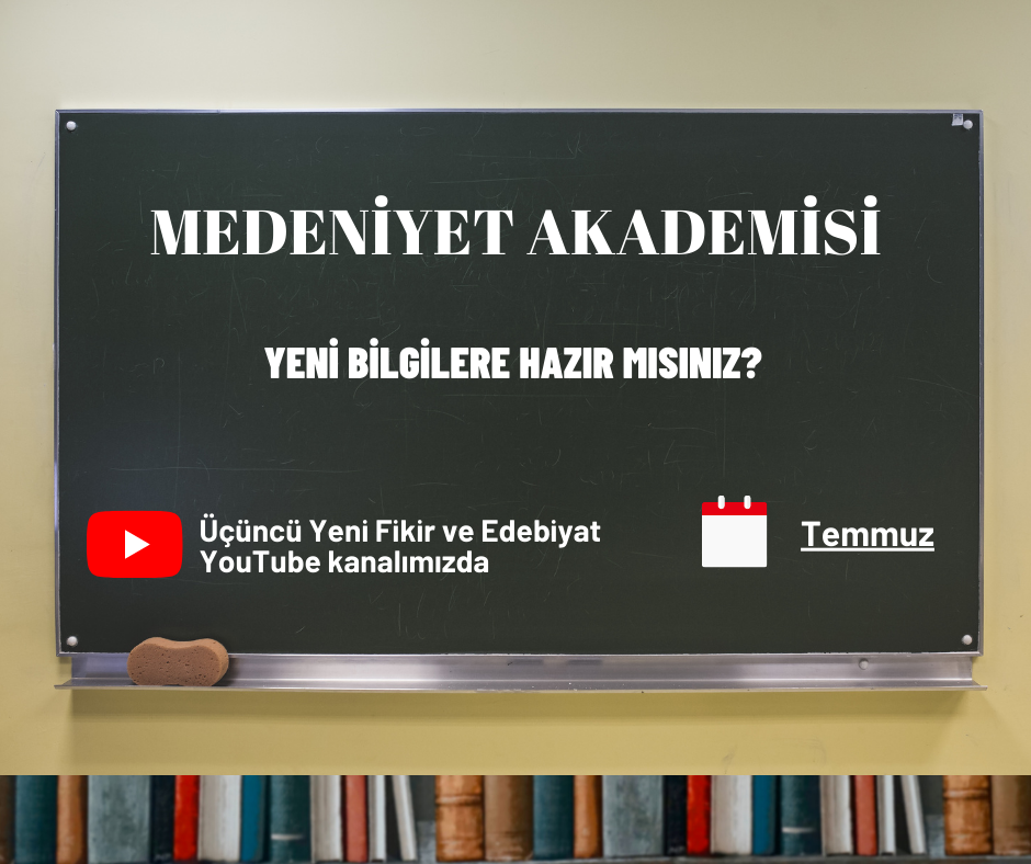 MEDENİYET AKADEMİSİ